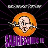 The Sabres of Paradise - Sabresonic Vol.2