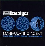 Katalyst - Manipulating Agent