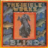 The Icicle Works - Blind