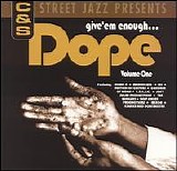 Various artists - Give'em enough Dope - Volume 1
