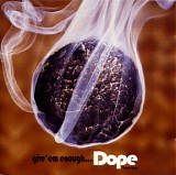 Various artists - Give'em enough Dope - Volume 3