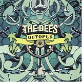 The Bees - Octopus