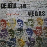 Death In Vegas - Dead Elvis