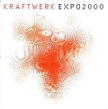 Kraftwerk - Expo 2000