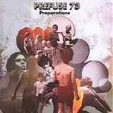 Prefuse 73 - Preparations & Interregnums