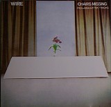 Wire - Chairs Missing