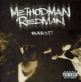 Method Man & Redman - Blackout!