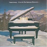 Supertramp - Even in the Quietest Moments