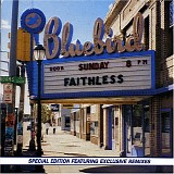 Faithless - Sunday 8pm