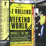 E-Z Rollers - Weekend World