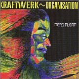 Kraftwerk/ Organisation - Tone Float + 1