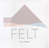 Nils Frahm - Felt