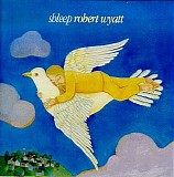 Robert Wyatt - Shleep