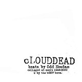 Odd Nosdam - cLOUDDEAD Beats