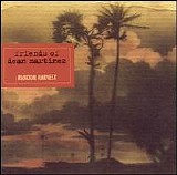 Friends of Dean Martinez - Random Harvest