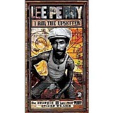 Lee Perry - I Am The Upsetter - The Story Of The Lee "Scratch" Perry Golden Years