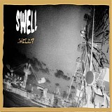 Swell - ...Well?