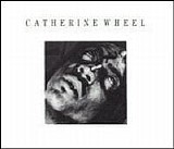 Catherine Wheel - Painful Thing EP