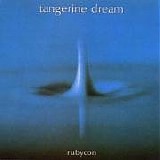 Tangerine Dream - Rubycon