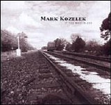 Mark Kozelek - If You Want Blood
