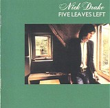 Nick Drake - Five Leaves Left