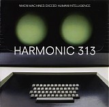 Harmonic 313 - When Machines Exceed Human Intelligence