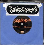Soundgarden - Hunted Down b/w Nothing To Say