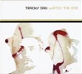 Tracky Dax - Watch The One