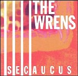 Wrens - Secaucus
