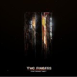 Two Fingers & Sway - Two Fingers