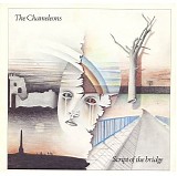 Chameleons, The - Script Of The Bridge