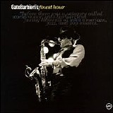 Gato Barbieri - Gato Barbieri's Finest Hour