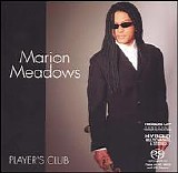 Marion Meadows - Player's Club