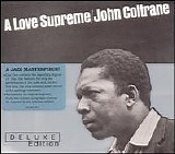 John Coltrane - A Love Supreme [Deluxe Edition]