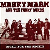 Marky Mark And The Funky Bunch - Music For The People