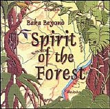 Baka Beyond - Spirit of the Forest