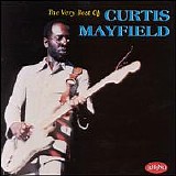 Curtis Mayfield - The Very Best of Curtis Mayfield
