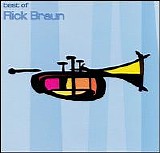Rick Braun - Best Of