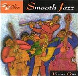 Various artists - Smooth Grooves - Smooth Jazz Volume One