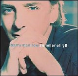 Barry Manilow - Summer of '78