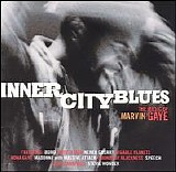 Various artists - Inner City Blues - The Music Of Marvin Gaye
