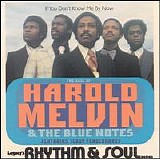 Harold Melvin & The Blue Notes - If You Don't Know Me By Now - The Best Of Harold Melvin & The Blue Notes