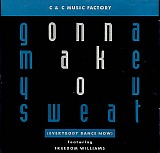 C + C Music Factory - Gonna Make You Sweat (Everybody Dance Now) Promotional Single