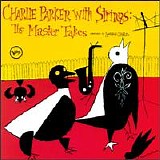 Charlie Parker - With Strings - The Master Takes