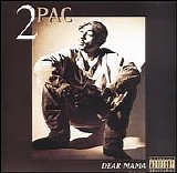2Pac - Dear Mama