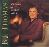 B.J. Thomas - Christmas Is Coming Home