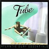 Various artists - Tube: Atlantic Surf Essentials