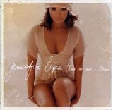 Jennifer Lopez - This Is Me...Then