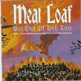 Meat Loaf - Bat Out Of Hell Live