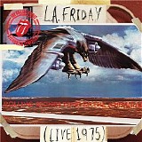 The Rolling Stones - L.A. Friday [live 75]